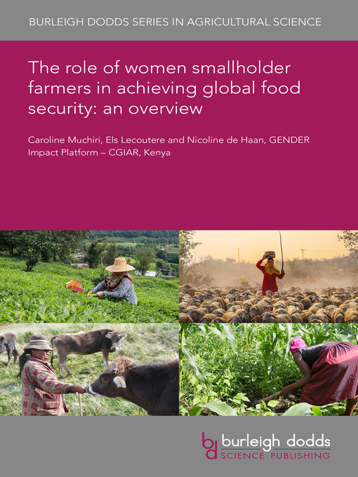 Title details for The role of women smallholder farmers in achieving global food security by Caroline Muchiri - Available